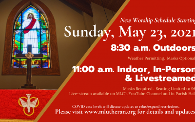 Sunday Services of Worship Change Starting May 23, 2021