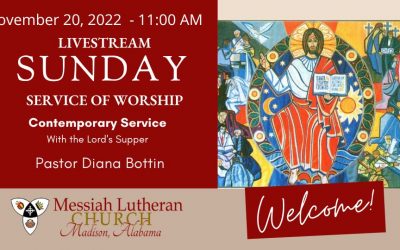 November 20, 2022 – Livestream 11:00 A.M Service of Worship